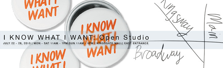 I Know What I Want: Open Studio (Event)